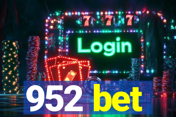 952 bet